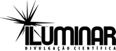 ILUMINAR Divulgao Cientfica - Projeto Implementado de WEBSite Institucional!